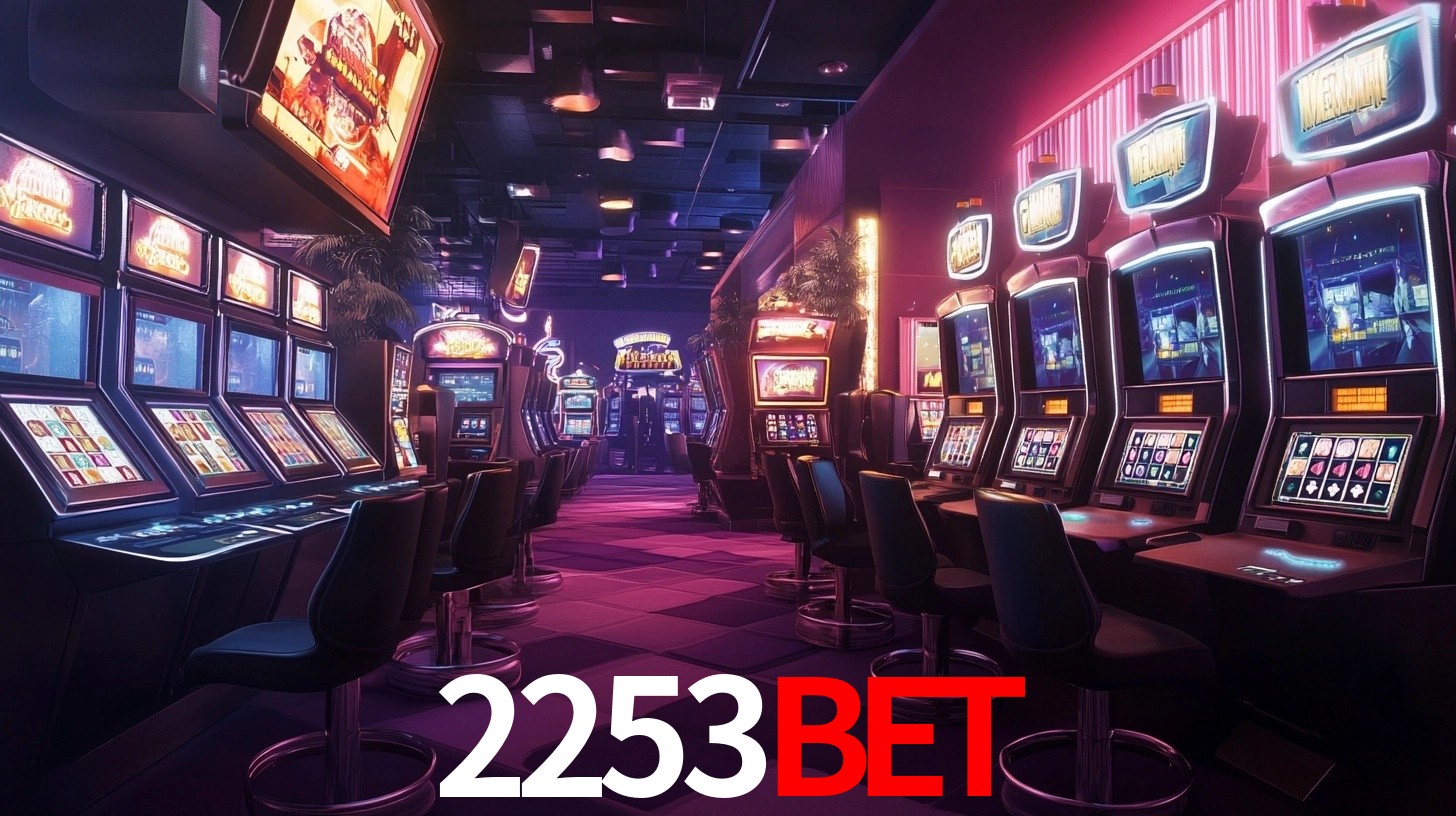 2253bet: Jogos de Caça-Níqueis-Altas Recompensas, Roleta-Velocidade, Blackjack-Desafios Máximos